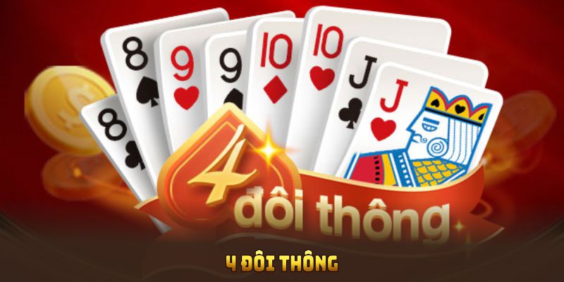 4 đôi thông