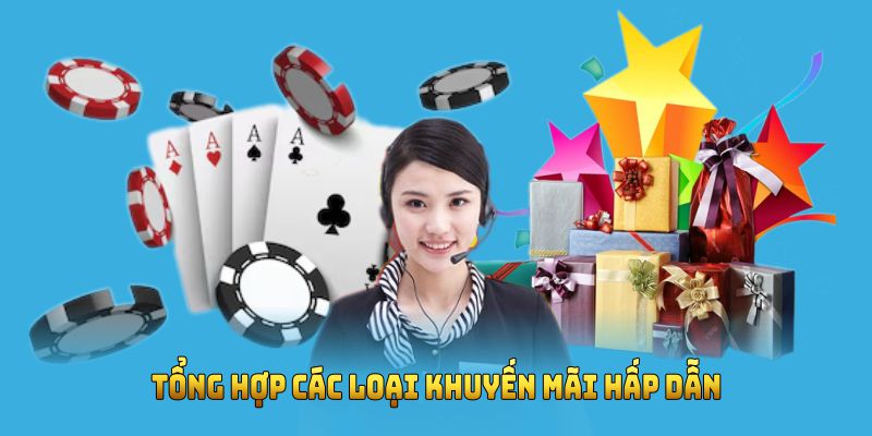 Tổng hợp các loại khuyến mãi hấp dẫn